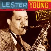 Lester Young: Ken Burns Jazz