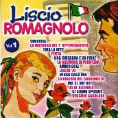 Liscio Romagnolo, Vol. 1