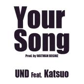 Your Song feat. Katsuo