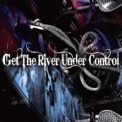 Get the river under control