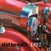 Hot breath 1992