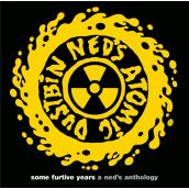 some furtive years - a ned's anthology