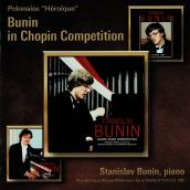 Polonaise "Heroique" Bunin in Chopin Competition Live
