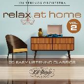 Relax at Home: 25 Easy Listening Classics, Vol. 2