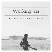 Working Jazz
