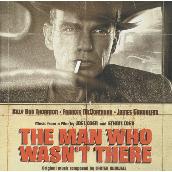 The Man Who Wasn't There - OST