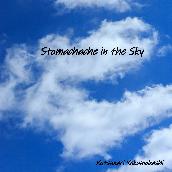 Stomachache in the Sky