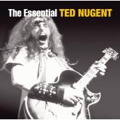 The Essential Ted Nugent