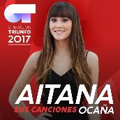 Sus Canciones (Operación Triunfo 2017)