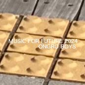 MUSIC FOR FUTURE 2024