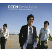 Smile Blue 〜DEEN Classics Four BLUE〜
