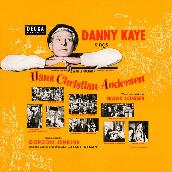 Danny Kaye Sings Selections From Hans Christian Andersen (Original Motion Picture Soundtrack)