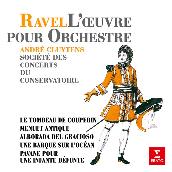 Ravel: Le tombeau de Couperin, Menuet antique, Alborada del Gracioso, Une barque sur l'ocean & Pavane pour une infante defunte