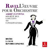 Ravel: Boléro, La valse & Rapsodie espagnole