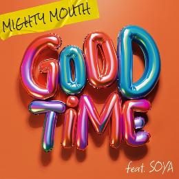 GOOD TIME featuring SOYA