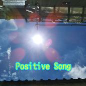 Positive Song(ハイヴォーカルバージョン)