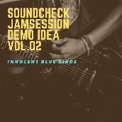 Soundcheck & Jam Session & Demo idea(VOL.02)
