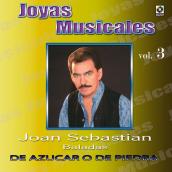 Joyas Musicales: Baladas, Vol. 3 – De Azúcar O De Piedra