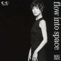 flow into space（2026 Remaster）