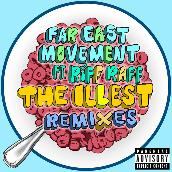 The Illest (Remixes) featuring Riff Raff
