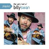 Playlist: The Very Best Of Billy Swan