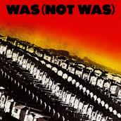 Was (Not Was) (Expanded Edition)