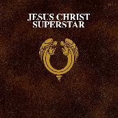 Jesus Christ Superstar (50th Anniversary ／ Remastered 2021)