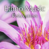 Ethno Music Relaxation