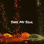 SAVE MY SOUL
