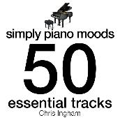 Simply Piano Moods - 50 Essential Tracks