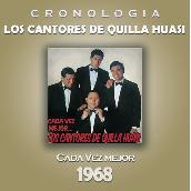 Los Cantores de Quilla Huasi Cronologia - Cada Vez Mejor (1968)
