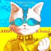 Summer Lost 2023(ft. butaji)