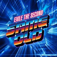 EXILE THE SECOND「SAME OLD」
