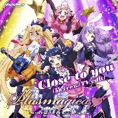 TVアニメ｢SHOW BY ROCK!!#｣プラズマジカ 挿入歌｢Close to you(詩杏ver./TV edit.)｣