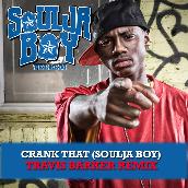 Crank That (Soulja Boy) [Travis Barker Remix]