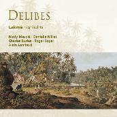 Delibes: Lakme (highlights)