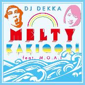 MELTY KAKIGORI feat.M.O.A.I
