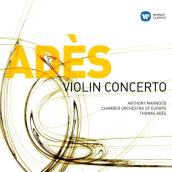 Ades: Violin Concerto