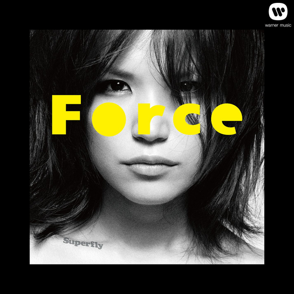 Superfly｢Force｣