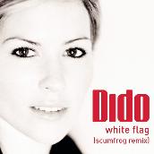 White Flag (The Scumfrog Remix)