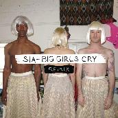 Big Girls Cry (Remixes)