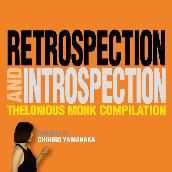 Retrospection and Introspection (Compiled by 山中千尋)