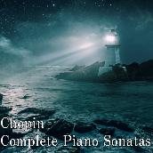 Chopin Complete Piano Sonatas