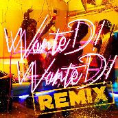 WanteD! WanteD! (KERENMI Remix)