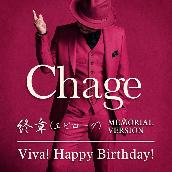 終章 ／ Viva! Happy Birthday!