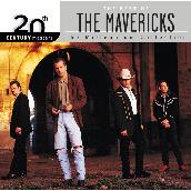 20th Century Masters: The Millennium Collection: Best of The Mavericks