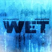 Wet (feat. Latto) [Remix]