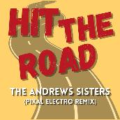 Hit The Road (Pixal Electro Remix)