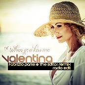 When You Kiss Me (Fabrizio Parisi & The Editor Remix) [Radio Edit]