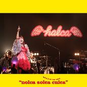 halca first tour 2023 “nolca solca culca” Live ＠Spotify O-WEST